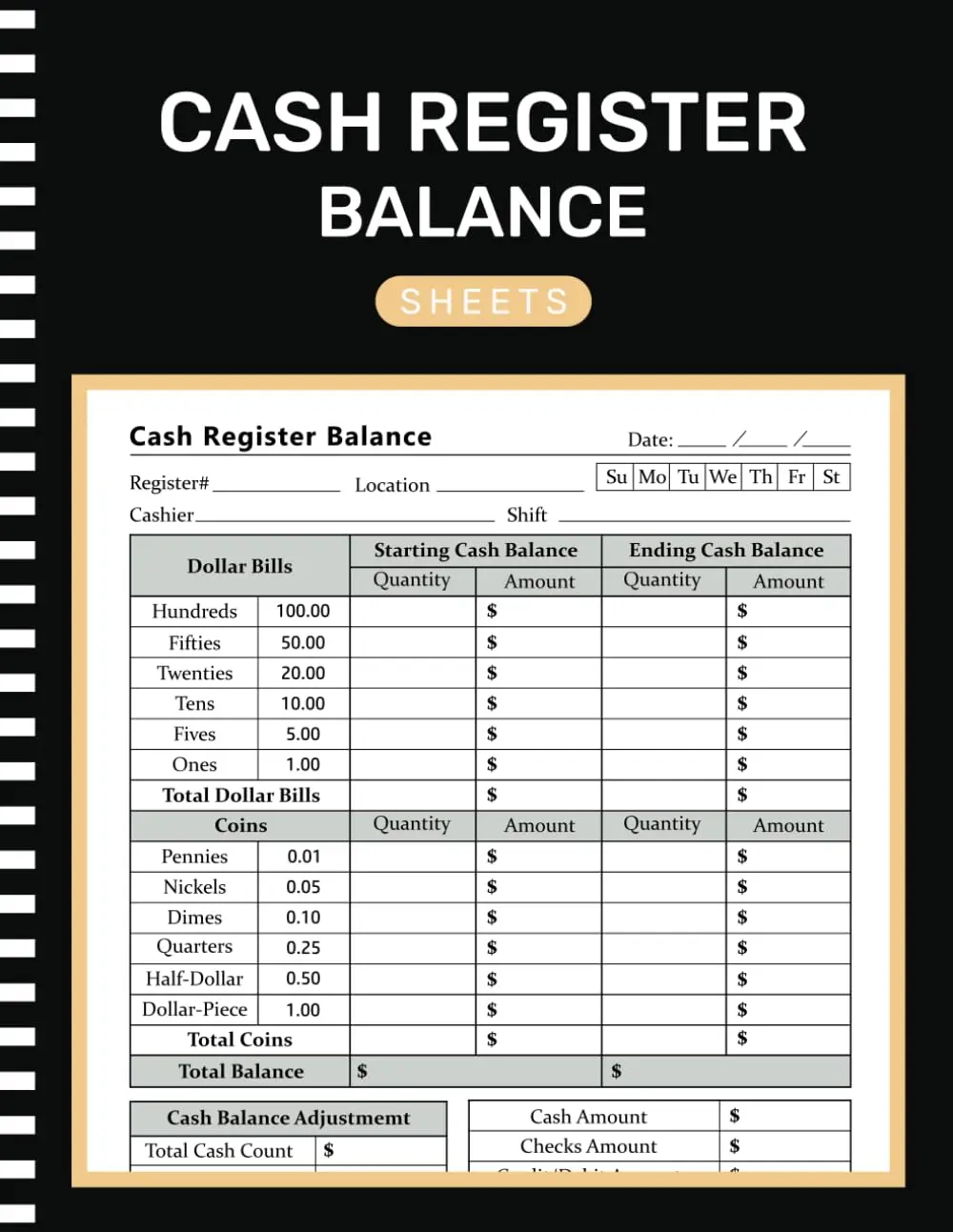 Cash Register Balance Sheets: Simple Cashier register Log Book for Daily DrawerCount, Currency, Coin, and Deposit Record Forms (105 Pages "8.5X11" Inches )