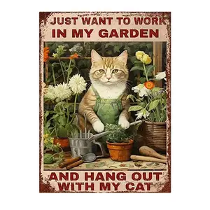 Funny Garden & Cat Metal Sign "Just Want To Work In My Garden" Tin Plate Painting Decorative Signs & Plaques, 8x12-Inch Rectangle Wall Art Decoration Posters For Man Cave, Home, Bedroom, Living Room, Garage, Pub, Bar Art Decoration