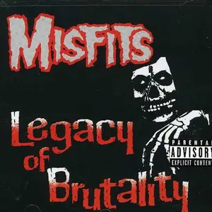 Misfits - Legacy of Brutality  [COMPACT DISC - CD]