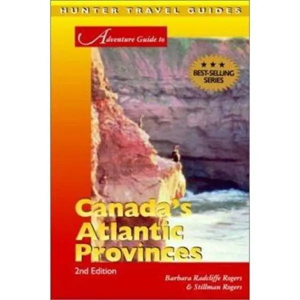 Used Adventure Guide to Canada's Atlantic Provinces - Culture, Geography, Exploring, Background Information, Cities - by Barbara Radcliffe Rogers (Paperback)