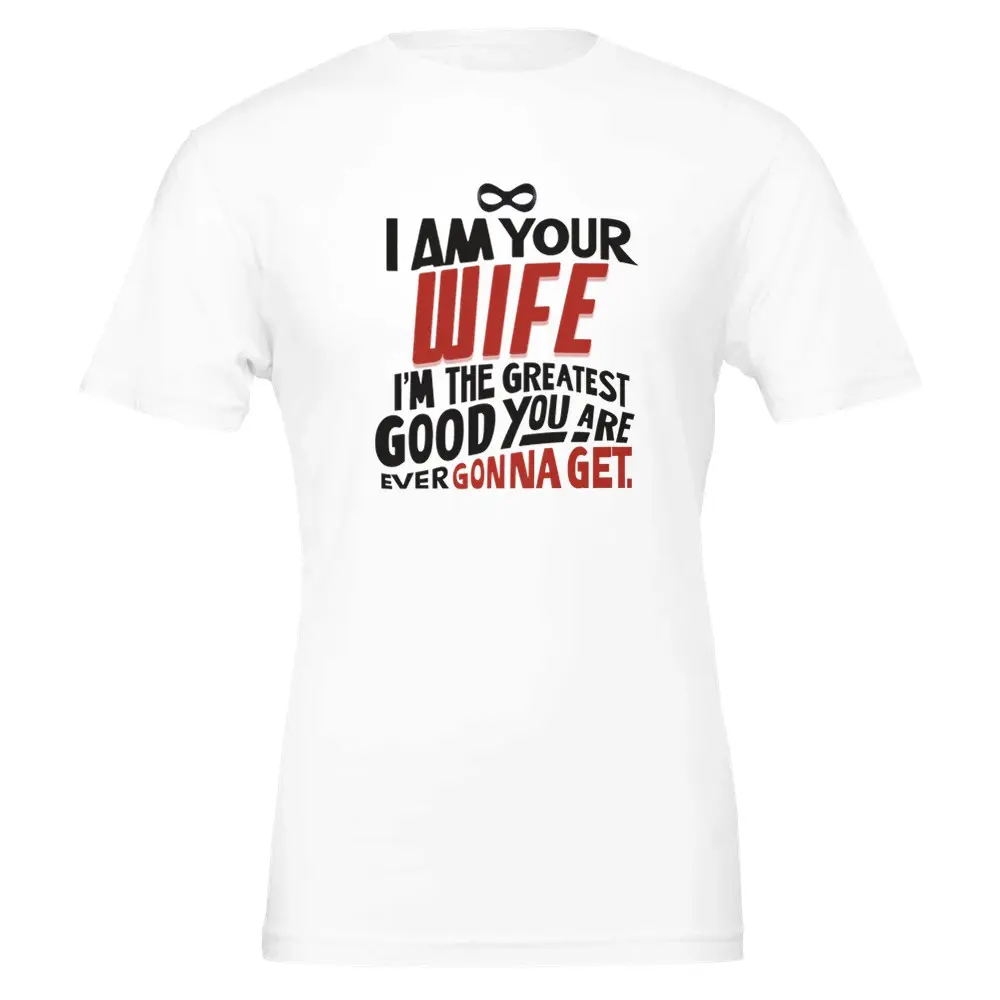 Frozone. I Am Your Wife. - Premium Unisex Crewneck T-shirt