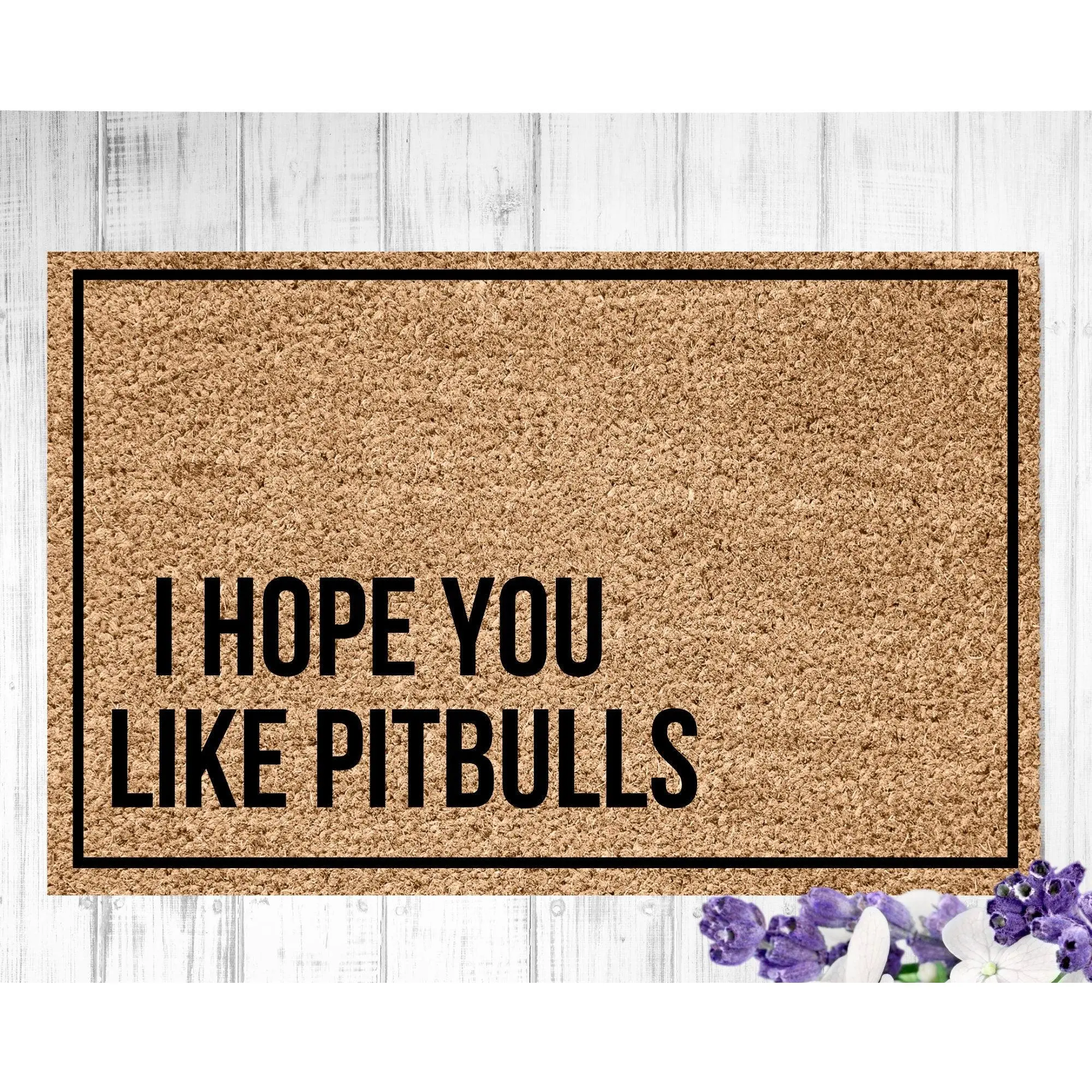 I hope you like pitbulls doormat, doormat, Pitbull lover, Pitbull advocate, Dog doormat, Gift for dog lover, Welcome Mat, Dog mom