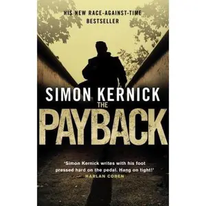 USED-The Payback by Kernick, Simon (Mass Market Paperback)