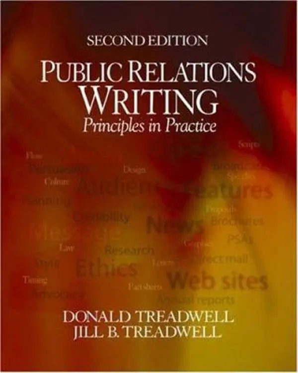 Used Paperback Book - Public Relations Writing: Principles in Practice by Donald Treadwell, Jill B. Treadwell - English Comprehensive Core Text for Students (Good Condition)