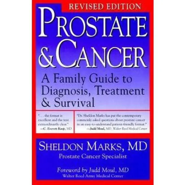 USED-Prostate & Cancer Revised: A Family Guide To Diagnosis, Treatment, And Survival by Sheldon Marks MD (Paperback)