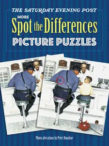 USED-The Saturday Evening Post More Spot the Differences Picture Puzzles by Donahue, Peter (Paperback)