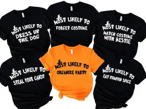 Funny Halloween Group Shirts, Most Likely To Costume Ideas, Matching Friends Family Party Shirts, Teacher Office Halloween Outfits