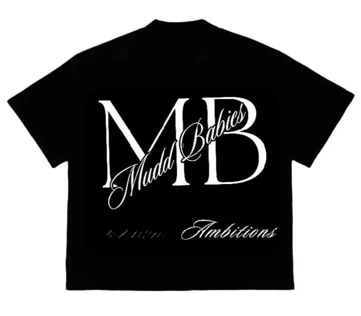 Mudd Babies "Hustling Ambitions" T-Shirt