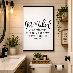 Get Naked Funny Wall Art,Humor Gift,Funny Bathroom Sign,Bathroom Decor,Mini Bathroom Signs,Farmhouse Signs
