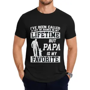 I've Been Called A Lot Of Names But Papa Father's Day T-Shirt