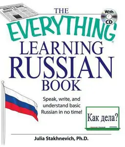 USED-The Everything Learning Russian Book with CD: Speak, Write, and Understand Russian in No Time! [With CD (Audio)] by Stakhnevich, Yulia (Paperback)
