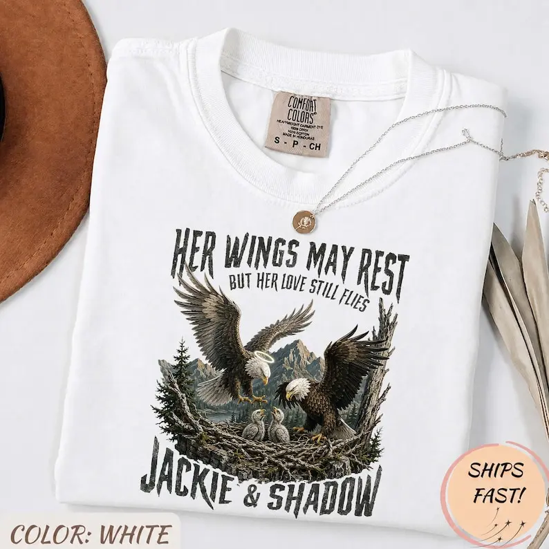 Her Wings May Rest But Her Love Still Flies T Shirt, Jackie & Shadow Bald Eagle Memorial Tee, Wildlife Remembrance Shirt