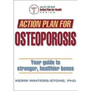 USED-Action Plan for Osteoporosis by Kerri Winters-Stone (Paperback)