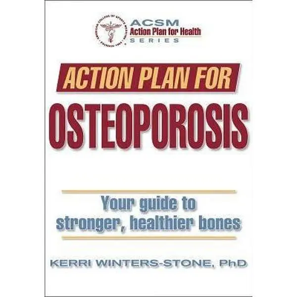 USED-Action Plan for Osteoporosis by Kerri Winters-Stone (Paperback)