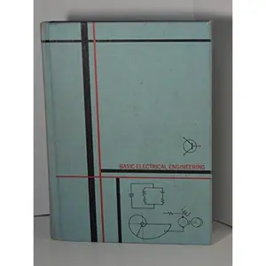 USED-Basic electrical engineering;: Circuits/electronics/machines/control by A.E. Fitzgerald (Hardcover)