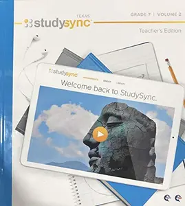 USED-StudySync Grade 7 Volume 2 - Texas Teacher's Edition by StudySync (Unknown)
