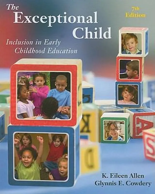 USED-The Exceptional Child: Inclusion in Early Childhood Education (PSY 683 Psychology of the Exceptional Child) by K. Eileen Allen (Paperback)