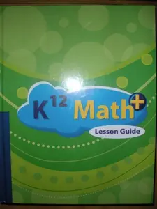 USED Book - K12 Math+ by inc. K12 (Unknown)