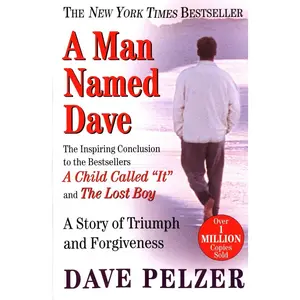 USED Book - A Man Named Dave: A Story of Triumph and Forgiveness by Pelzer, Dave (Paperback) - english