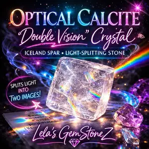 Lela's GemStoneZ Optical Calcite "Double Vision" Crystal Iceland Spar Light-Splitting Stone for Meditation Clarity & Mental Awareness