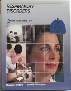 USED-Respiratory Disorders (Mosby's Clinical Nursing Series) by Susan F. Wilson (Hardcover)
