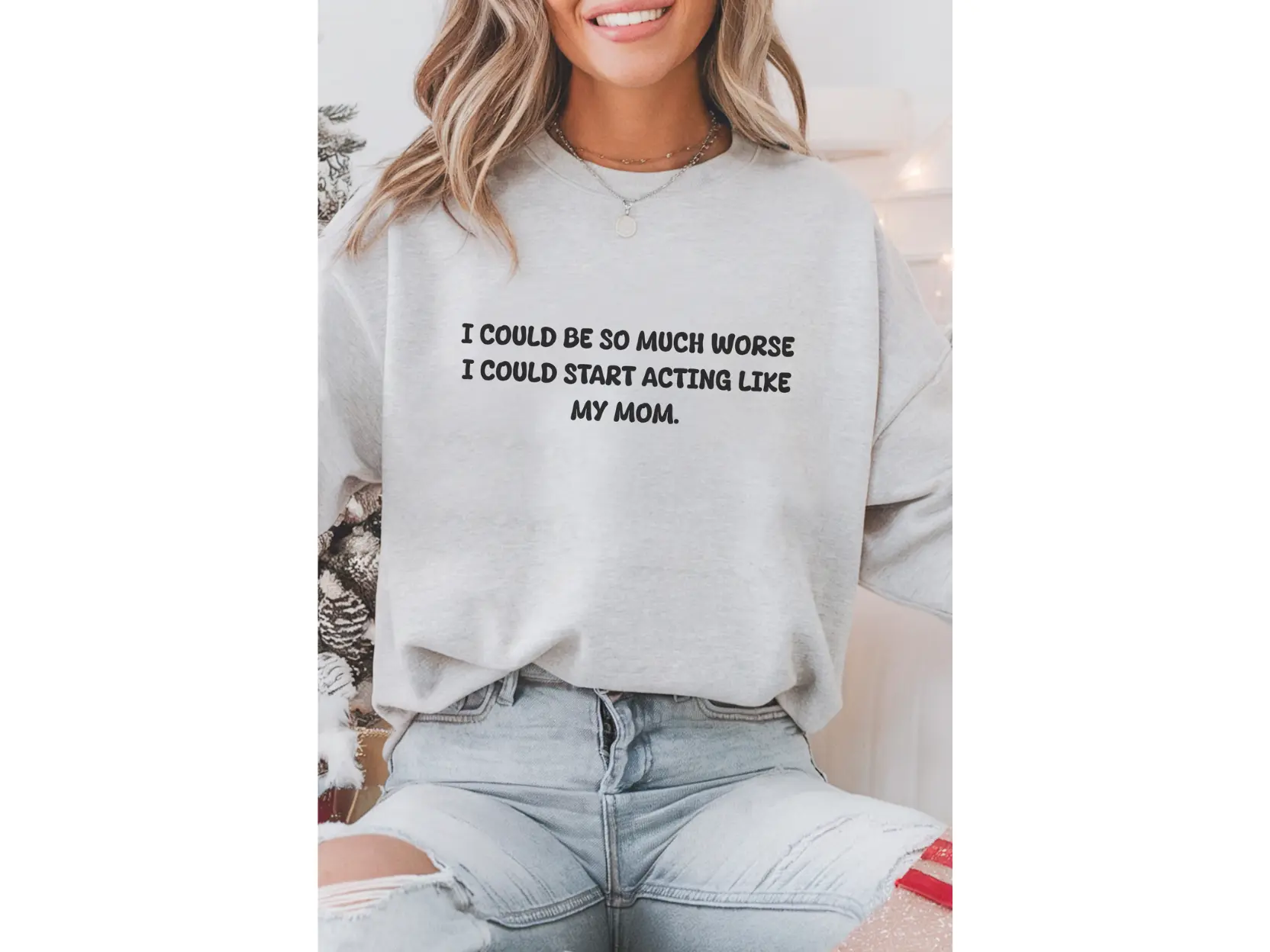Acting like My Mom Crewneck Sweatshirt