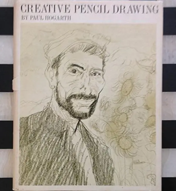 USED Book - Creative Pencil Drawing. by paul hogarth (Hardcover) - english