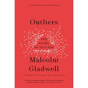 Outliers by Malcolm Gladwell [Paperback Book]