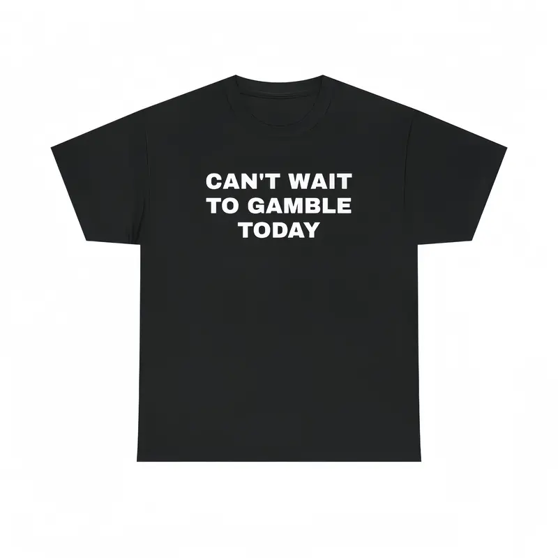 Men's Oversized Heavy Cotton Graphic Tee - Short-Sleeve Print Tops with Funny "Can't Wait To Gamble Today" Design - Casino, Poker - Mens Gifts for Boyfriend - Street Style Summer Outdoor Wear