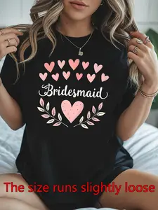 Women'S Bridesmaid T-Shirt| Pink Heart & Leaf Print with Bridesmaid Text, Soft Everyday Casual Tee for Weddings, Parties