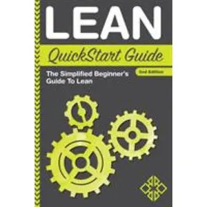 USED-Lean QuickStart Guide: The Simplified Beginner's Guide To Lean by Sweeney, Benjamin (Paperback)