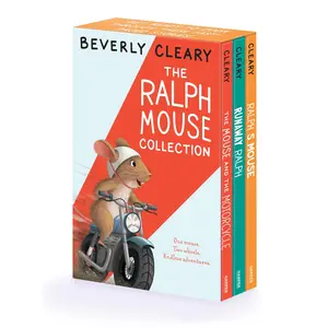 The Ralph Mouse 3-Book Collection: The Mouse and the Motorcycle, Runaway Ralph, Ralph S. Mouse (Ralph S. Mouse) by Beverly Cleary [Paperback Book]