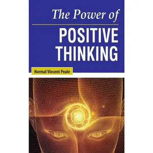The Power of Positive Thinking