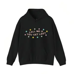 Men Women 100% Call Me If You Get Lost Hoodie – Long Sleeve Unique Gift