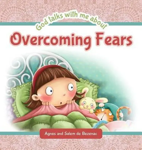 USED Book - God Talks with Me About Overcoming Fears by De Bezenac, Agnes (Hardcover) - english