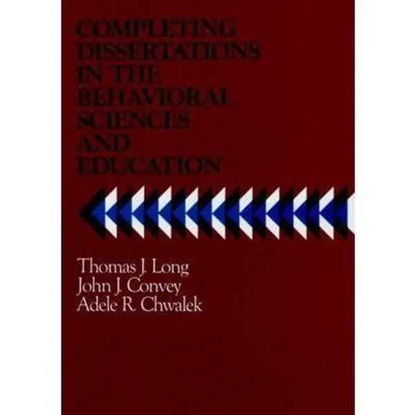 USED-Completing Dissertations in the Behavioral Sciences and Education: A Systematic Guide for Graduate Students by Long, Thomas J. (Hardcover)