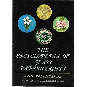 USED-Encyclopedia Of Glass Paperweights by Paul Hollister Jr. (Hardcover)