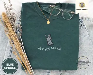 Fly You Fools Embroidered Comfort Colors Tee, Gandalf Lord of the Rings Shirt, Middle Earth Fantasy Gift, Hobbit LOTR Aesthetic T-shirt