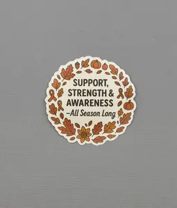 Support Strength & Awareness Fall Sticker