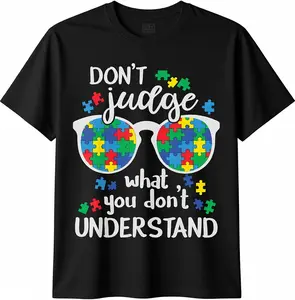 Don't Judge Understand Love Autistic Kids Autism Awareness T-Shirt
