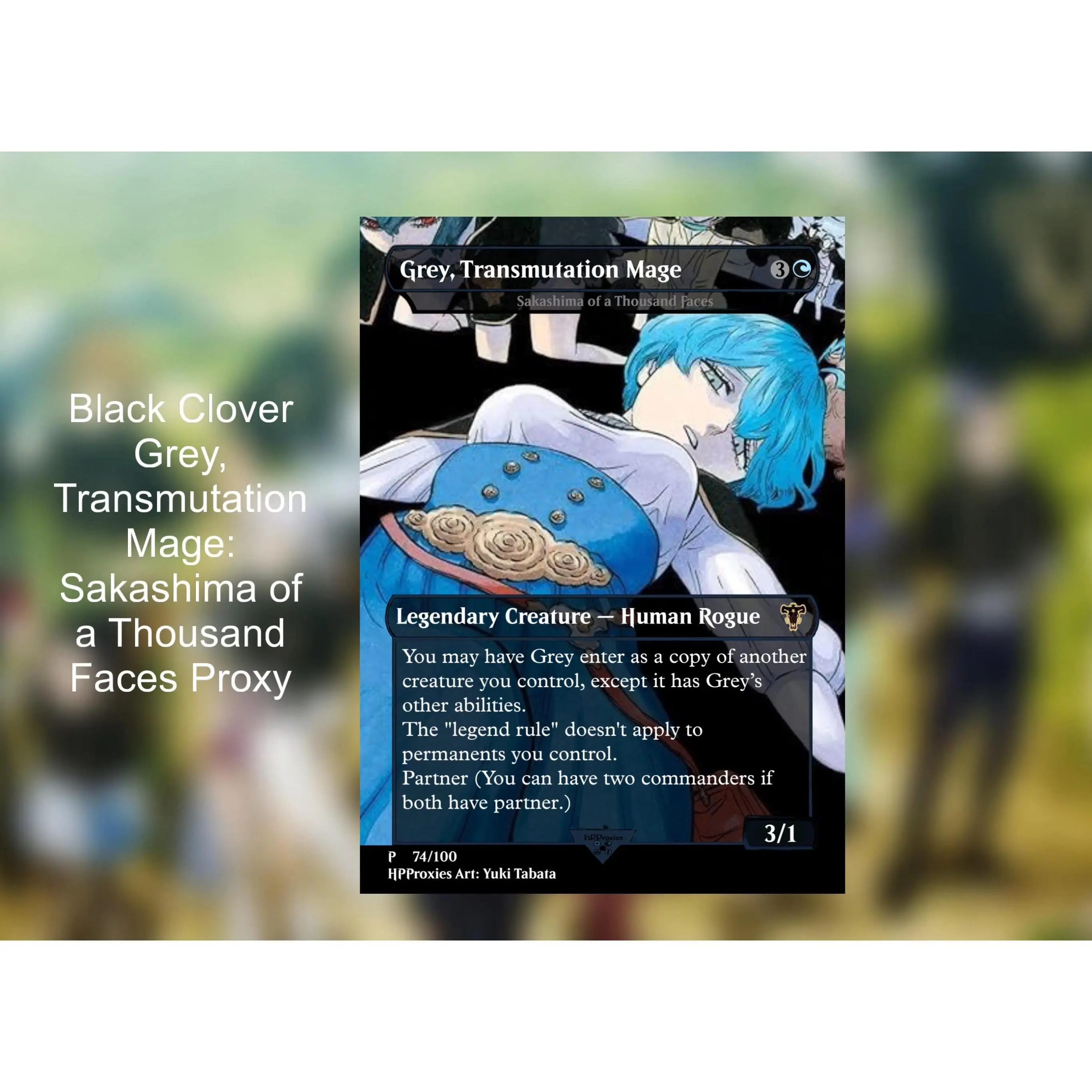 Grey, Transmutation Mage: Sakashima of a Thousand Faces Black Clover Commander Proxy