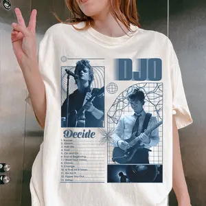 DJODECIDE T shirt Sweatshirt Hoodie, DJO T Shirt Sweatshirt Hoodie, Decide album T shirt Sweatshirt Hoodie, End of beggining shirt