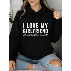 I Love My Girlfriend Hoodie Black Romantic Gift Personalized Unisex Women Winter Cozy Fleece Hooded Long Sleeve Suitable For All Outfits Made In Usa