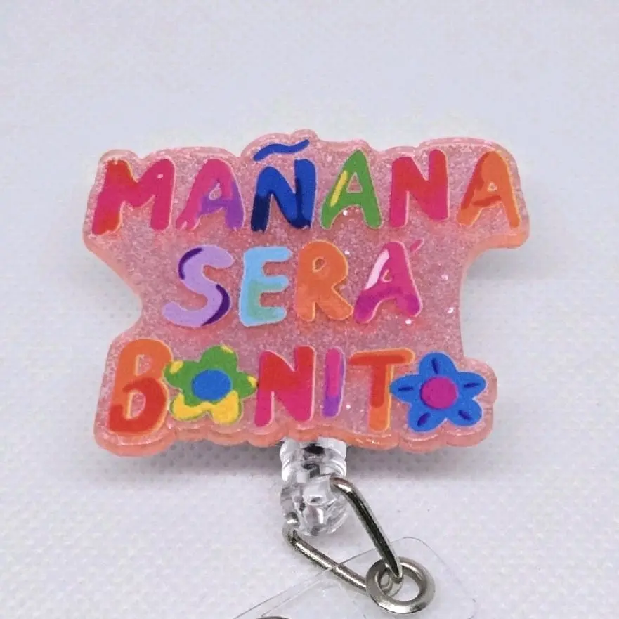 Mañana Sera Bonito Pink Glitter Acrylic Retractable Badge ID Reel Belt or Alligator Clip