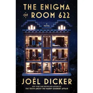 The Enigma of Room 622: A Novel by Joël Dicker||Robert Bononno [Hardback Book]
