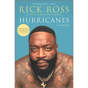 Hurricanes: A Memoir by Rick Ross||Neil Martinez-Belkin [Paperback Book]