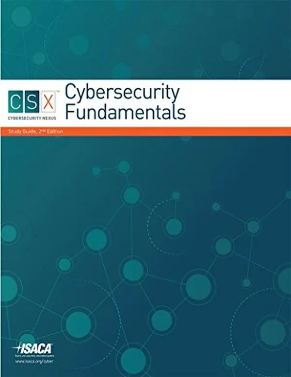 USED-CSX Cybersecurity Fundamentals Study Guide, 2nd Edition by Isaca (Unknown)