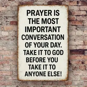 1PC Tin Sign 2D Flat, Prayer Is The Most Important Conversation Quote, Inspirational Wall Art, Motivational Saying, Vintage Design, High-Quality Metal, Perfect For Living Room Or Office, 8x12 Inches 20x30 Cm Decor Decoration