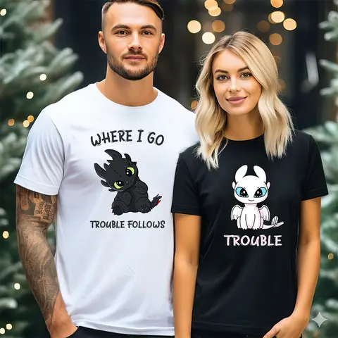 Toothless And Light Fury Where I Go Trouble Follows Shirt, Funny Couple Tee, How To Train Your Dragon Movie Shirt, Cute Gifts