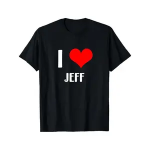 I Love Jeff Graphic T-Shirt - Funny Valentine'S Day Gift Tee - Heavyweight 180gsm Crew Neck Shirt - Soft Everyday Casual Top for Men & Women - Birthday Anniversary Present - Black with & Red Lettering graphic tee
